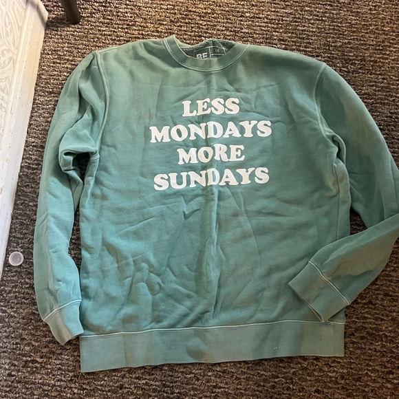 Less Mondays Sweatshirt - Picture 2 of 4
